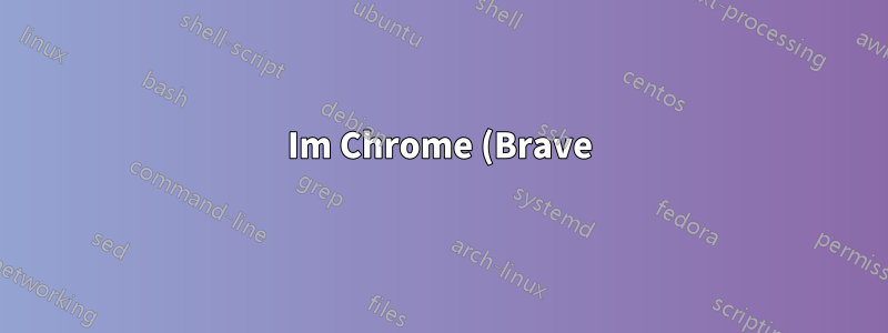 Im Chrome (Brave) DevTools Sources Panel fehlen JS-Farben und Tooltips