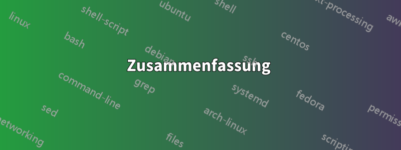 Zusammenfassung