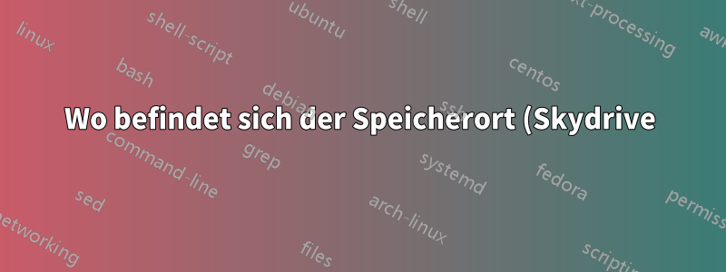 Wo befindet sich der Speicherort (Skydrive) eines geöffneten Online-Office-365-Dokuments?