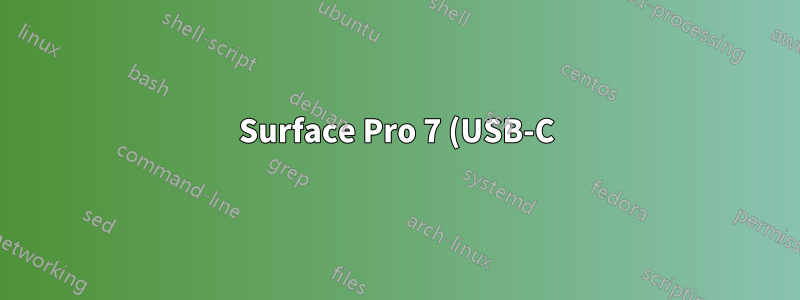 Surface Pro 7 (USB-C) 至 UWQHD(DP、HDMI、DVI)?