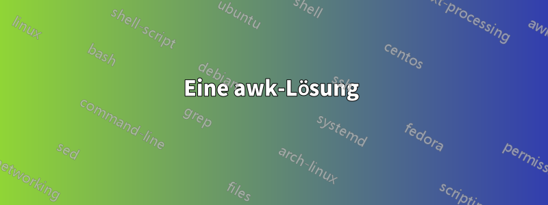 Eine awk-Lösung