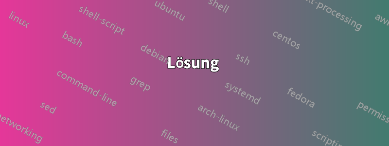 Lösung