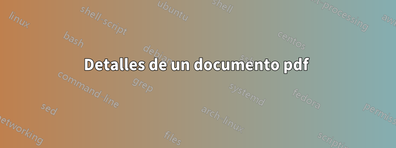 Detalles de un documento pdf