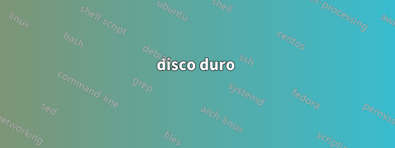 disco duro