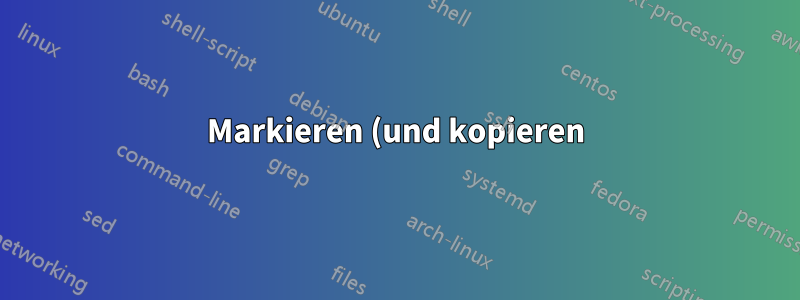 Markieren (und kopieren) Sie eindeutige Werte in zufälligen Teilmengen einer Tabelle