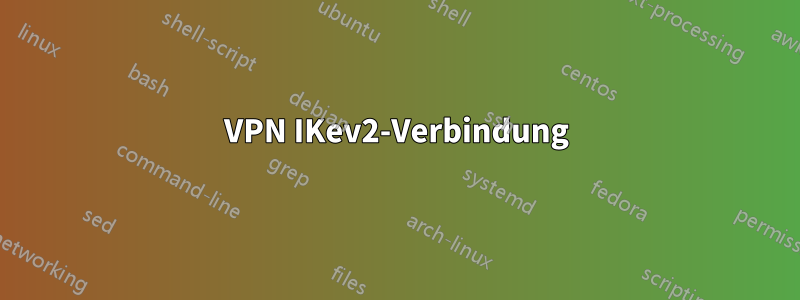 VPN IKev2-Verbindung