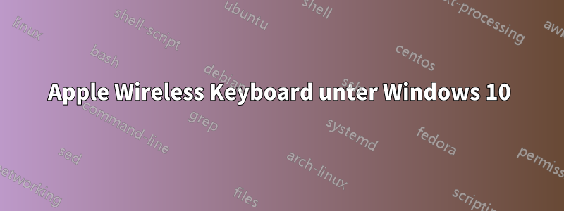 Apple Wireless Keyboard unter Windows 10