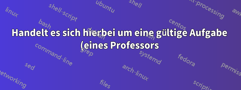 Handelt es sich hierbei um eine gültige Aufgabe (eines Professors) zum Aufteilen von Hosts in zwei Subnetze?
