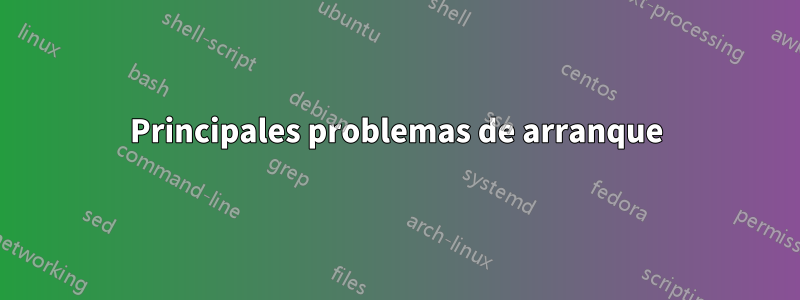 Principales problemas de arranque