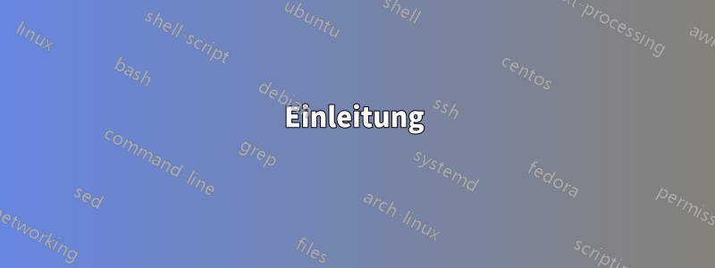 Einleitung