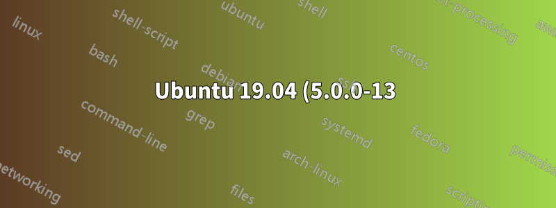 Ubuntu 19.04 (5.0.0-13) の /dev に Nvme が表示されない