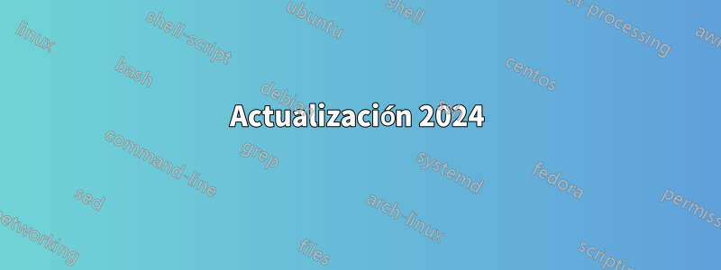 Actualización 2024