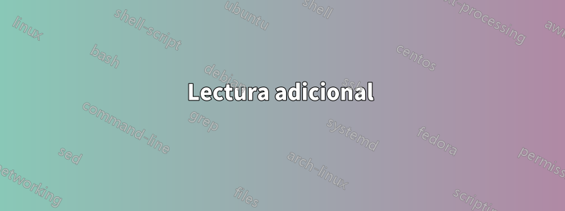 Lectura adicional