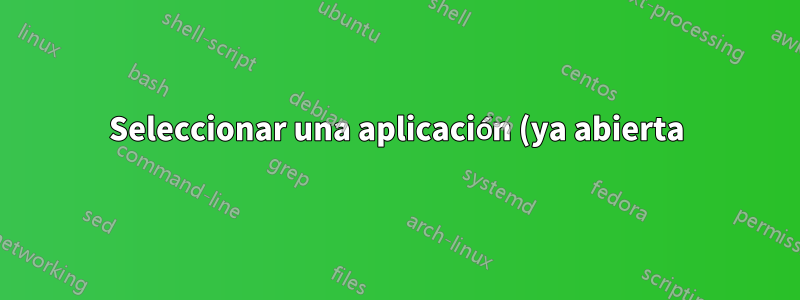 Seleccionar una aplicación (ya abierta) en mi barra de tareas para ponerla al frente y enfocarla, frecuentemente no funciona