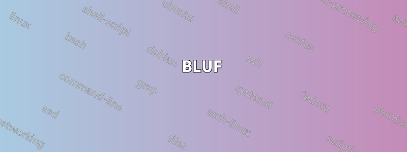 BLUF