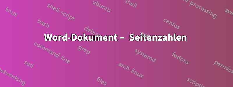 Word-Dokument – ​​Seitenzahlen