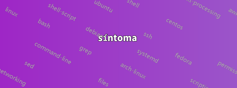 síntoma