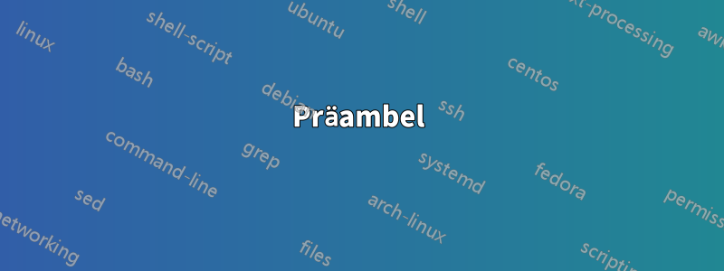 Präambel