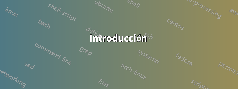 Introducción