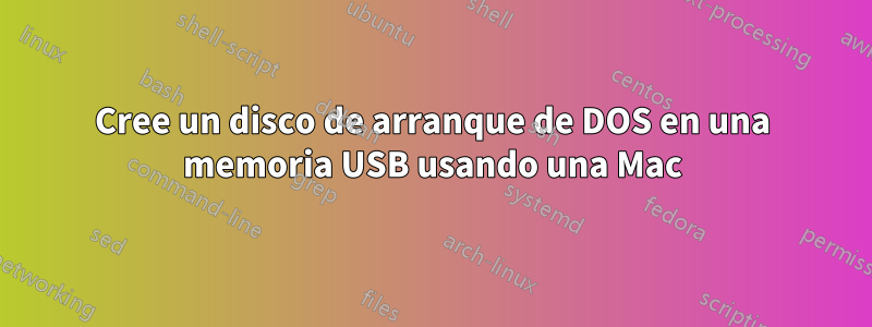 Cree un disco de arranque de DOS en una memoria USB usando una Mac