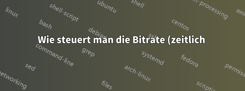 Wie steuert man die Bitrate (zeitlich) von MP3 – unterschiedliche CBR/VBR in unterschiedlichen Abschnitten?