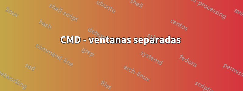 CMD - ventanas separadas