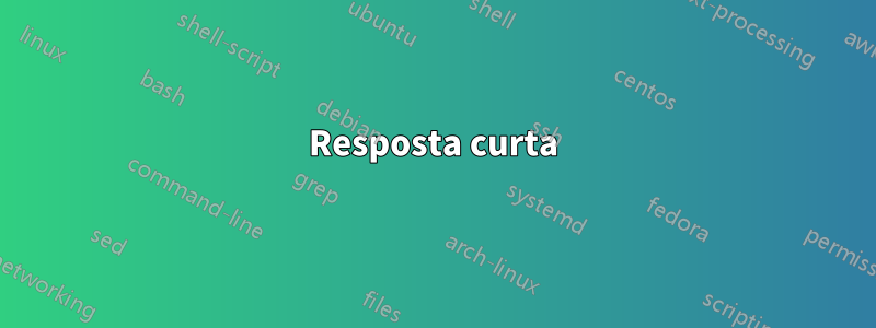 Resposta curta