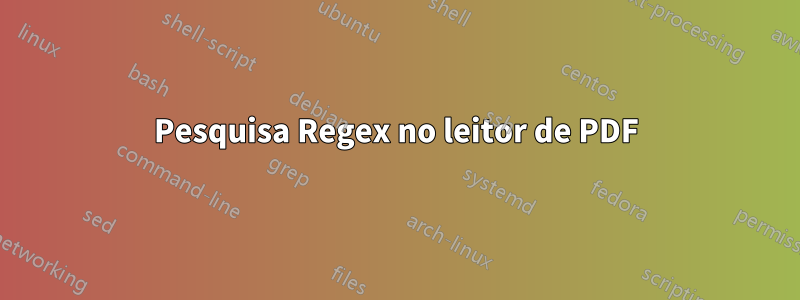 Pesquisa Regex no leitor de PDF