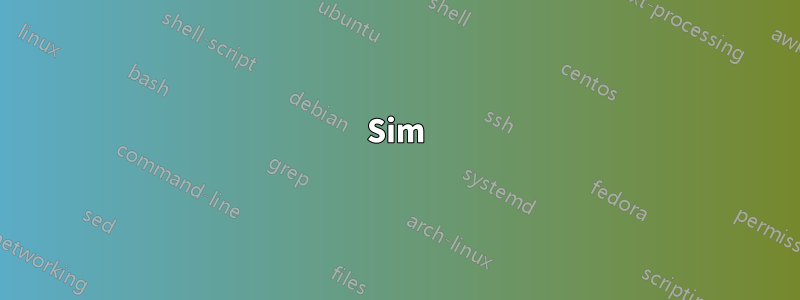 Sim