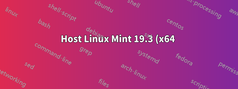 Host Linux Mint 19.3 (x64) - VirtualBox 6.1 - Sin invitados x64