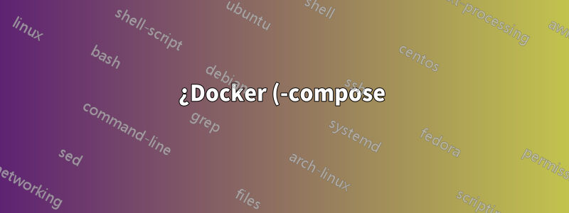 ¿Docker (-compose) admite redes L1 o L2 puras?