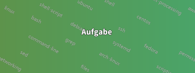 Aufgabe