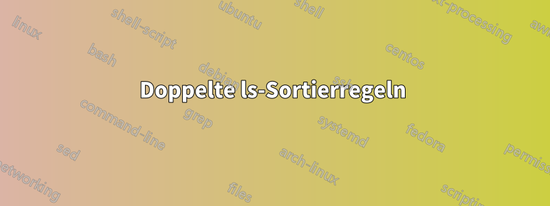 Doppelte ls-Sortierregeln