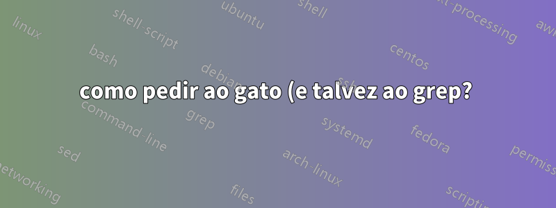 como pedir ao gato (e talvez ao grep?) para não levar em conta uma nova linha quando ela estiver entre aspas duplas?