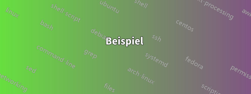 Beispiel