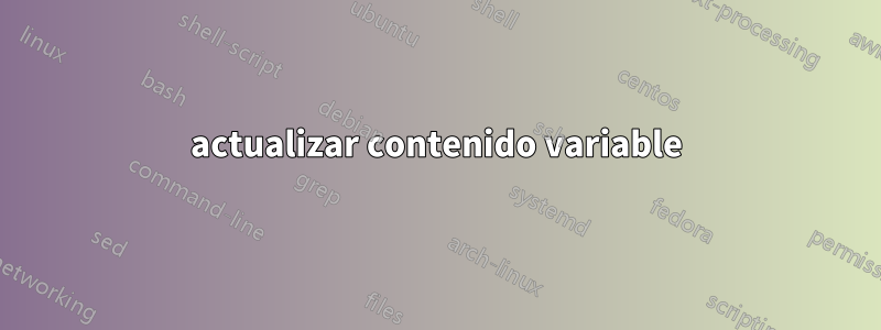 actualizar contenido variable