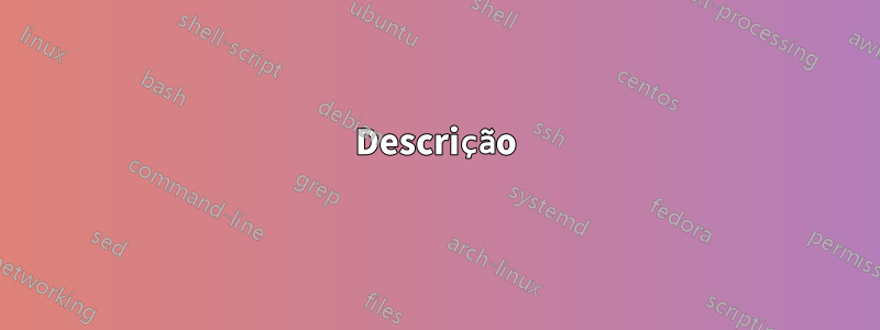 Descrição