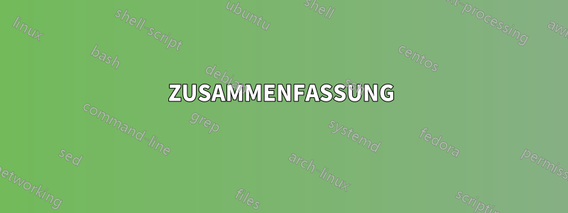 ZUSAMMENFASSUNG