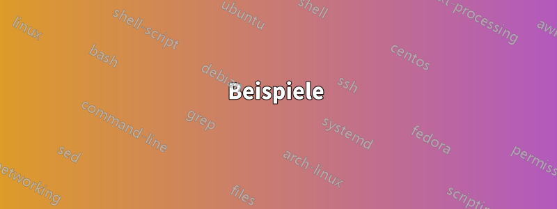 Beispiele