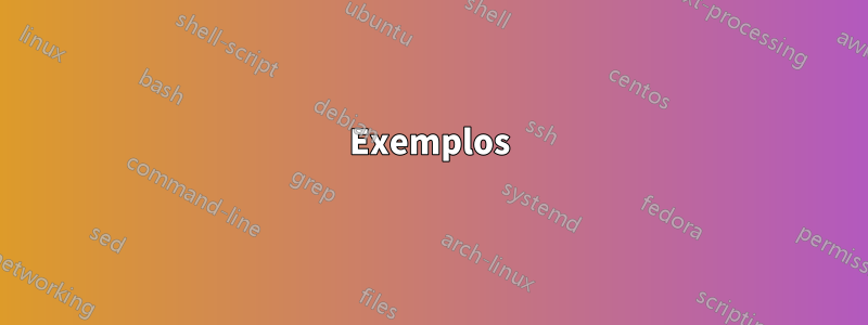 Exemplos