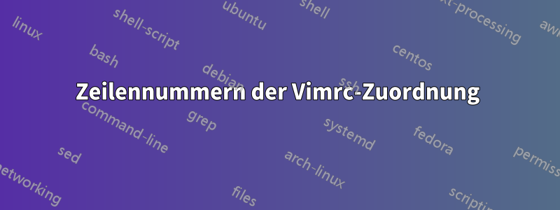 Zeilennummern der Vimrc-Zuordnung