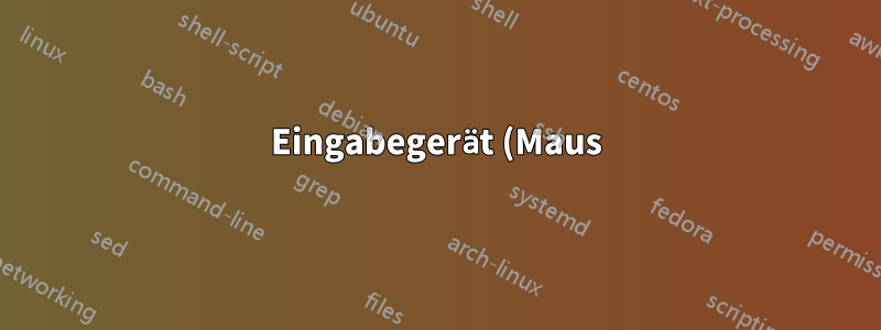 Eingabegerät (Maus) für den Desktop „nicht verfügbar“ machen