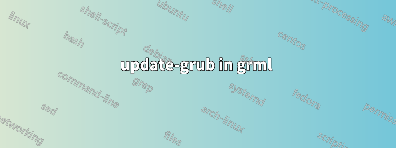 update-grub in grml