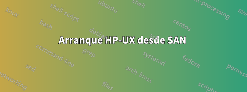 Arranque HP-UX desde SAN