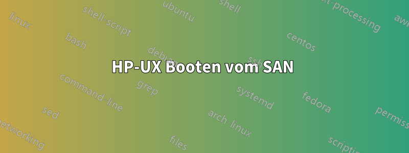 HP-UX Booten vom SAN