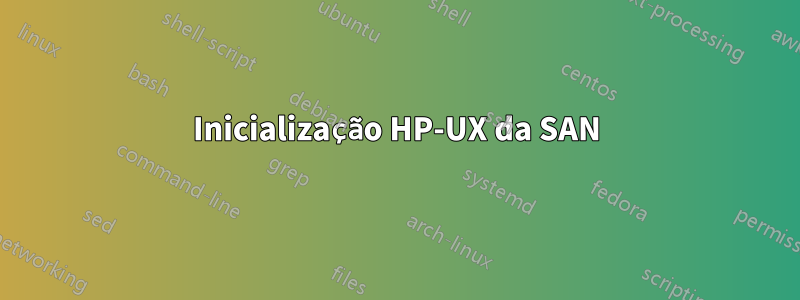 Inicialização HP-UX da SAN