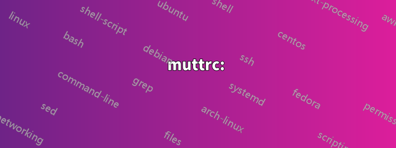 muttrc: