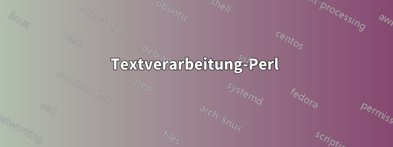 Textverarbeitung-Perl