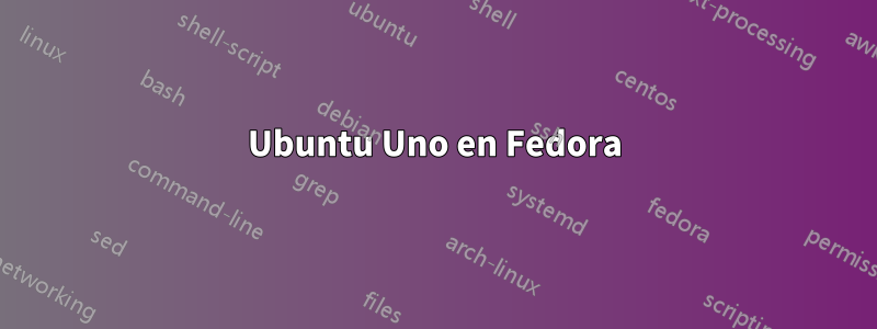 Ubuntu Uno en Fedora