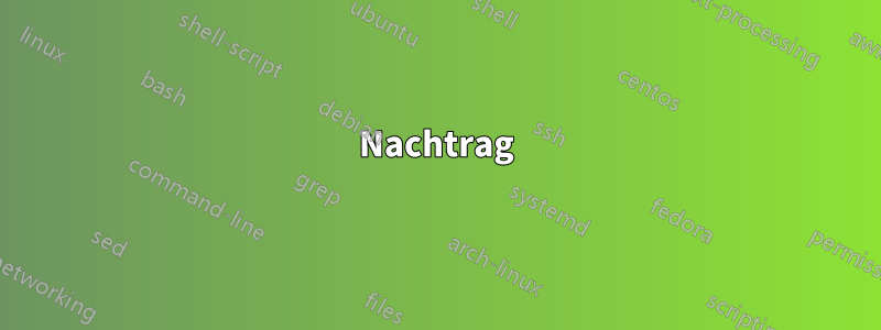 Nachtrag